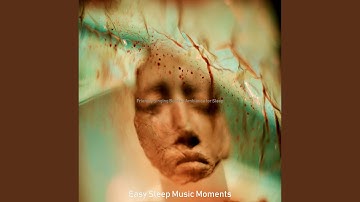 High Class Backdrops for Deep Sleep