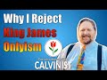 Why i reject king james onlyism