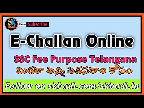 Generate E Challan || Telangana SSC Challan Online || SKBadi