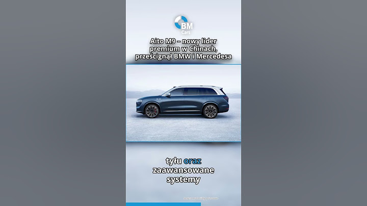 Aito M9 – nowy lider premium w Chinach, prześcignął BMW i Mercedesa