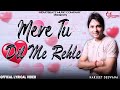 Mere tu dil me reh le i new haryanvi song i harjeet deewana i jd  kd