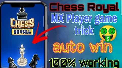 MX Player Chess Royal game hack trick || chess royal game || full hack chess royal unlimited score
