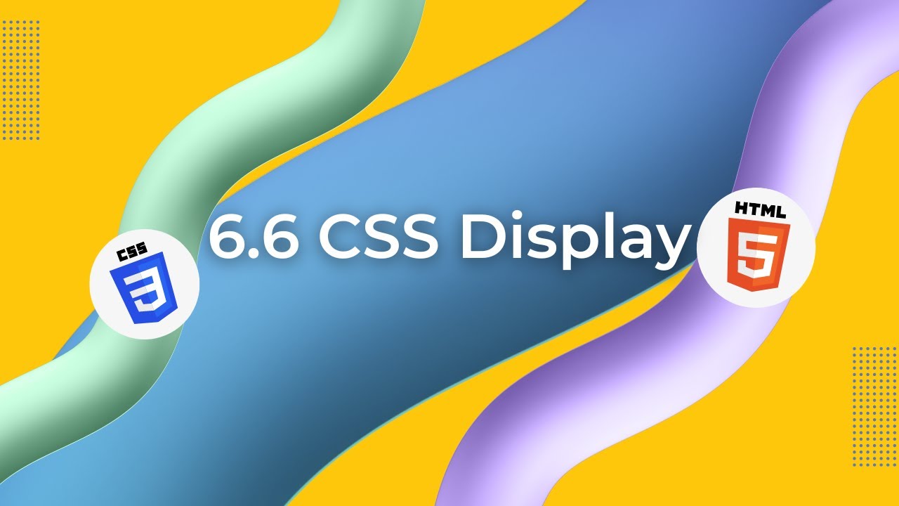 6.6 CSS Display/Curs Web Development - HTML & CSS - YouTube