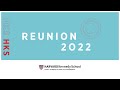 HKS Reunion 2022: State of the School with Dean Elmendorf