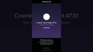 Cosmic Velvet Night #733 #Shorts