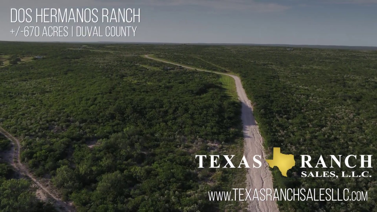 Dos Hermanos Ranch Texas Ranch Sales, LLC YouTube
