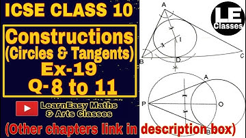 ICSE class 10 Constructions of Circles and tangents | Ex-19 | Concise Mathematics | Selina