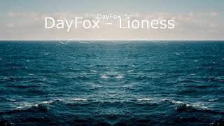 DayFox - Lioness (Instrumental VLOG Version)