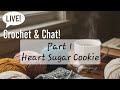 🧶 Crochet a Heart Sugar Cookie! (NO Magic Ring!) 🍪 Part 1: Icing