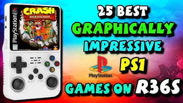 Top 25 Visually Stunning PS1 Games for Your R36S: Blast from the Past
