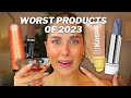 The worst beauty products of 2023 