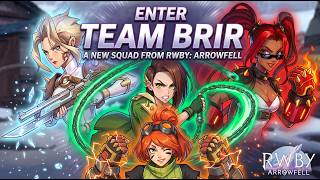 ENTER TEAM BRIR | RWBY: Arrowfell