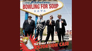 Miniatura de vídeo de "Bowling For Soup - Luckiest Loser (Main Version - Explicit)"