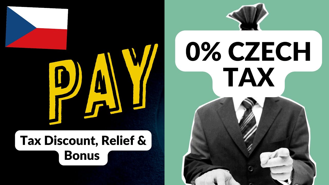 Czech Tax Relief & Refunds: How to Pay ZERO Tax with Discounts & Bonuses in  the Czech Republic!