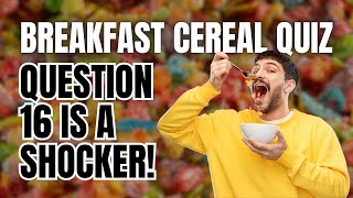 20 surprisingly hard trivia quiz questions about breakfast cereals!