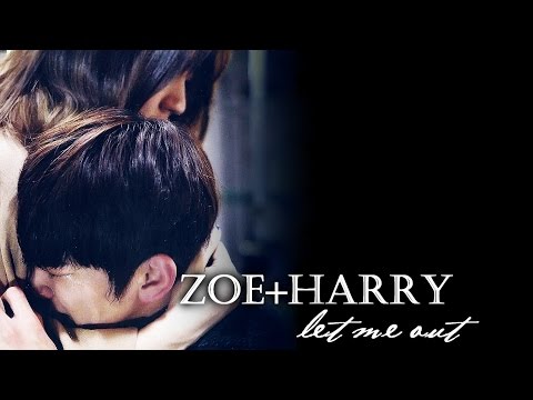 Zoe and Harry - let me out