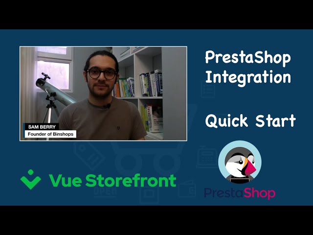 PrestaShop PWA - Vue Storefront - How to install (Quick Demo)