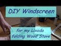 DIY Windscreen for my Lixada folding woodstove