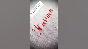 Copperplate calligraphy, tutorial: how I write your name #hussain