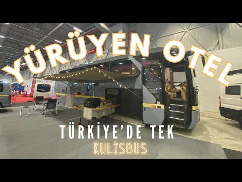 Yürüyen Otel Kulis Bus | Karavan tatilinde Türkiye'de TEK | Şoförü ve aşçısı olan otobüs karavan