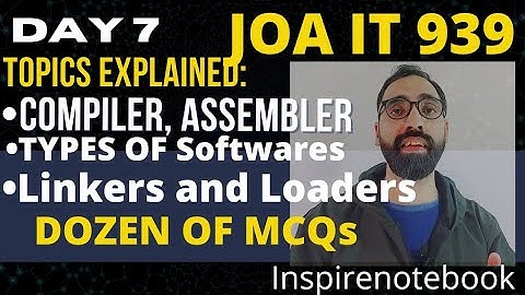 JOA IT ,Day 7 | Compiler, Interpreter, Assembler | Types of Software , JOA IT, MCQs JOA