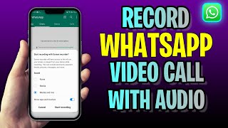 How To RECORD WhatsApp Video Call With Audio (2023 Update!) screenshot 5