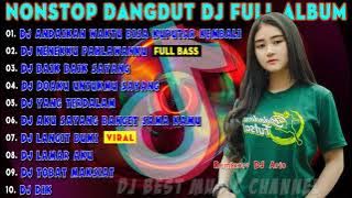 DJ DANGDUT ANDAIKAN WAKTU BISA KUPUTAR KEMBALI REMIX WALI TERPOPULER FULL BASS 2021 (DJ Aris)