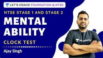Mental Ability PART - 6 | Clock Test | NTSE Stage 1 and Stage 2 | Ajay Singh