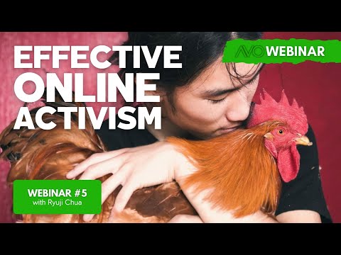 AVO Webinar #5 - Ryuji Chua - Effective Online Activism