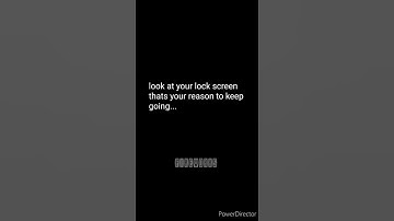 look at your lock screen, thats your reason to keep going