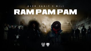 ALEN SAKIĆ x MILI - RAMPAMPAM (OFFICIAL VIDEO)