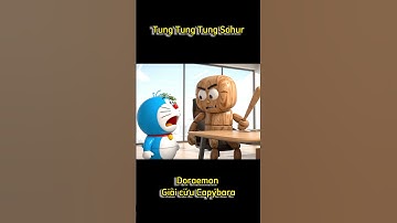Brainrot Tung Tung Tung Sahur vs Doraemon giải cứu Capybara