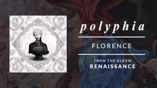 Florence | Polyphia (Official Audio)