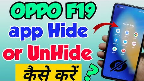How to hide apps in Oppo F19 | How to unhide apps in Oppo F19
