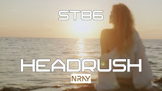 ST86 - Headrush (Official Music Video)