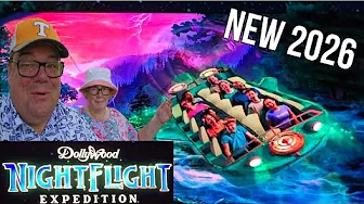 New For 2026 at Dollywood Night Flight Expedition / What Do We Think / One of kind Dark Ride / Mack