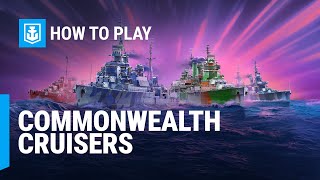 How to Play: Commonwealth Cruisers