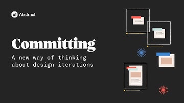 Committing: A new way of thinking about design iterations