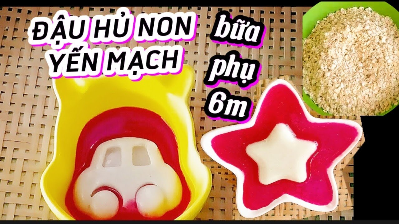 Hướng dẫn Cách nấu cháo yến mạch – Đậu hủ non yến mạch, bữa phụ cho bé ăn dặm từ 6 tháng