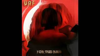 Video thumbnail of "URF - Say You Don't Mind"