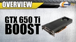 Newegg TV_ Introducing the NVIDIA GeForce GTX 650 Ti Boost