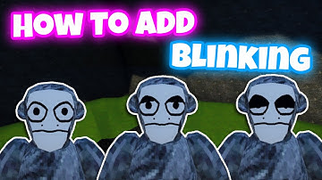 How To Add Blinking To Your Gorilla Tag Fan Game