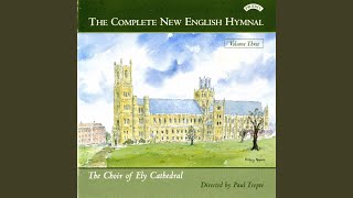 Video thumbnail of "Ely Cathedral Choir - Alberta "Lead, Kindly Light""
