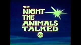 Watch The Night the Animals Talked Trailer
