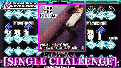 【DDR 2013】 Top The Charts / J-Mi & Midi-D feat. Hanna Stockzell [SINGLE CHALLENGE] 譜面確認+Clap