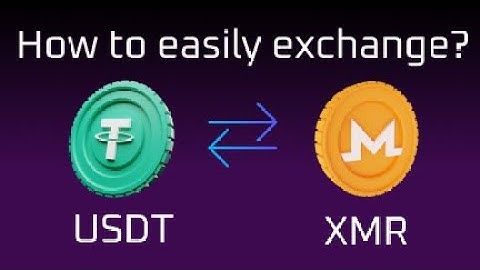 How to Quickly Exchange Tether (USDT) for Monero (XMR)