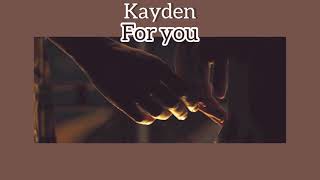 Kayden -For you [แปล]