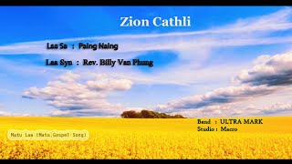 Paing Naing - Zion Cathli - Matu Laa (2022)