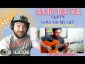 ALIP BA TA REACTION!!! QUEEN - "Love of my Life"!! #alipers #alip_ba_ta