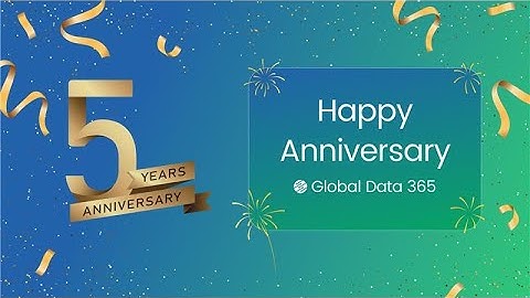 Global Data 365 | Celebrating 5 Years of Growth and Innovation🎉
